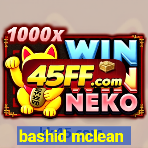bashid mclean